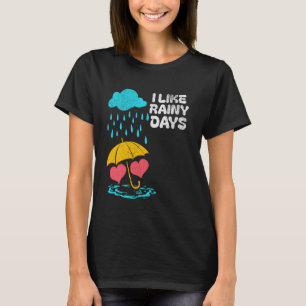 Camiseta Eu Gosto De Dias De Chuva Do Clima Chuva Da Chuva 