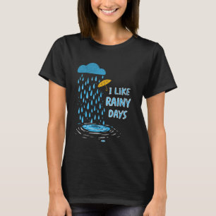Camiseta Eu Gosto De Dias De Chuva Do Clima Chuva Da Chuva 