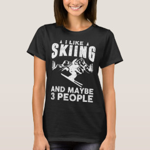 Camiseta Eu Gosto De Esquiar E Posso Ser 3 Pessoas De Espor