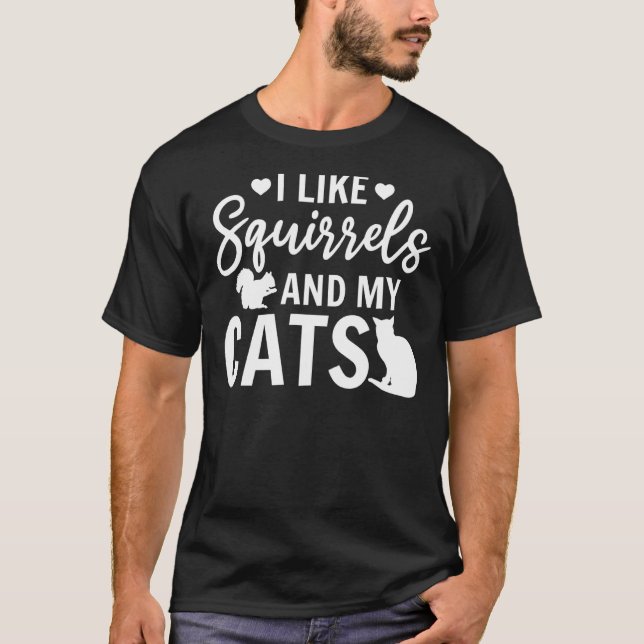 Camiseta Eu Gosto de Esquilos E Meu Gato Esquilo   Esquilo  (Frente)