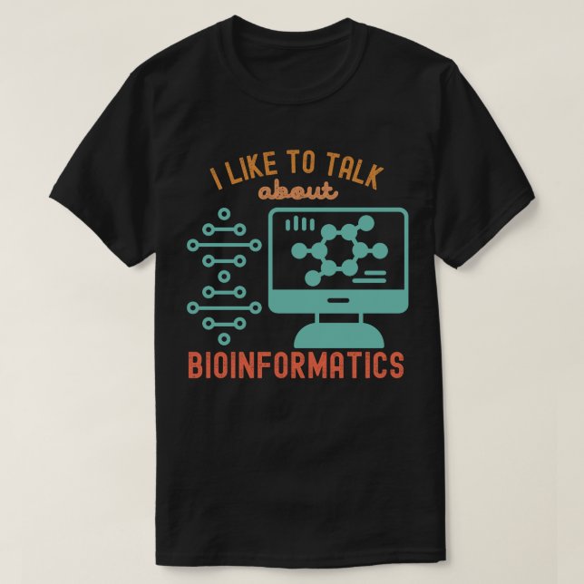 Camiseta Eu gosto de falar sobre Bioinformática (Frente do Design)