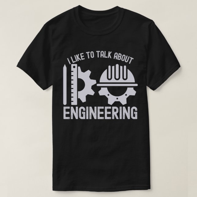 Camiseta Eu Gosto de Falar Sobre Engenharia (Frente do Design)