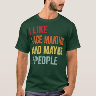 Camiseta Eu Gosto De Fazer De Lace Talvez 3 Pessoas