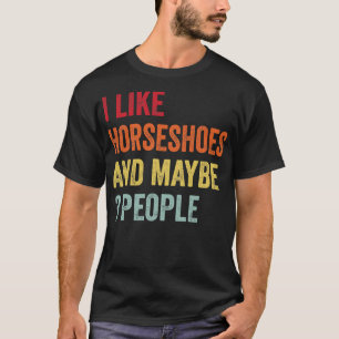 Camiseta Eu Gosto De Ferraduras Talvez 3 Pessoas