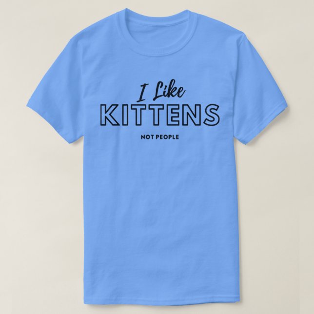 Camiseta Eu Gosto De Gatinhos Não De Pessoas2 (Frente do Design)