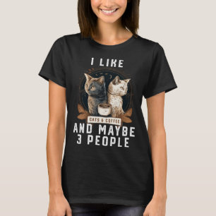 Camiseta Eu Gosto De Gatos E Café E Talvez 3 Pessoas De Pai