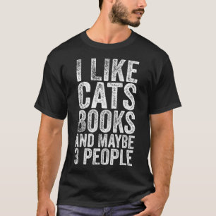 Camiseta Eu gosto de gatos e livros e talvez como três Pess