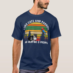 Camiseta Eu gosto de gatos e papagaios e talvez 3 pessoas