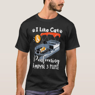 Camiseta Eu Gosto De Gatos E Pontooning E Talvez 3 Pessoas