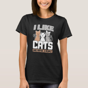 Camiseta Eu Gosto De Gatos E Talvez 3 Pessoas De Gato Engra