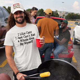 Camiseta Eu Gosto de Gatos, Só Não Posso Comer Um Inteiro S