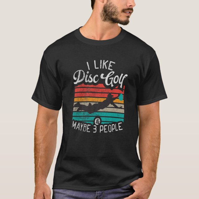 Camiseta Eu Gosto De Golfe De Disco E Talvez 3 Pessoas De G (Frente)