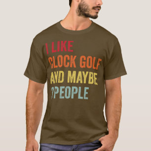 Camiseta Eu Gosto De Golfe De Relógio Talvez 3 Pessoas 1