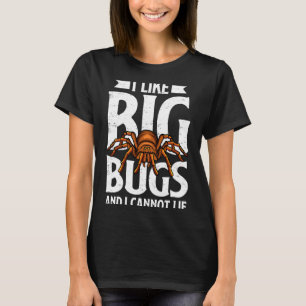 Camiseta Eu Gosto de Grandes Bugs e Não Posso Mentir Camise