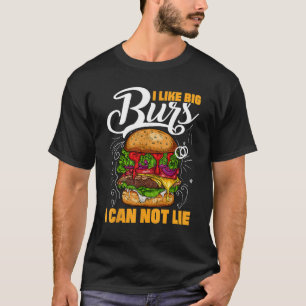 Camiseta Eu Gosto de Grandes Burs U Não Pode Mentir Fant