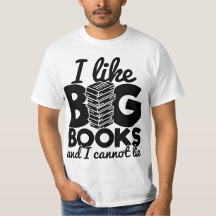 Camiseta Eu Gosto De Grandes Livros E Não Posso Mentir Len