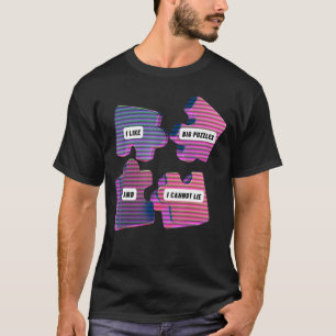 Camiseta Eu gosto de grandes Quebra-cabeça e não consigo me