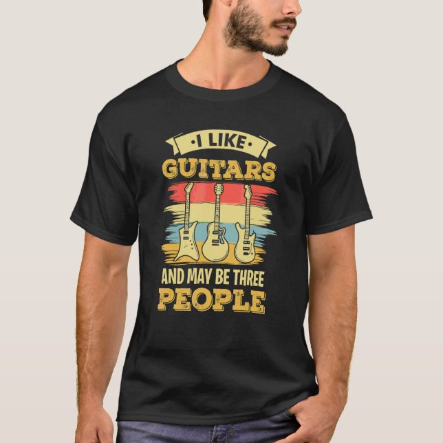 Camiseta Eu Gosto De Guitarras E Talvez Três Pessoas De Fon (Frente)