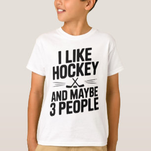 Camiseta Eu Gosto de Hóquei E Talvez 3 Pessoas Divertido Fã