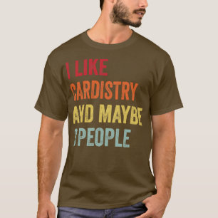 Camiseta Eu gosto de indústria talvez três Pessoas