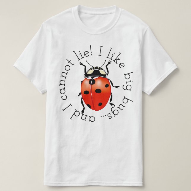 Camiseta Eu gosto de insetos grandes (Frente do Design)