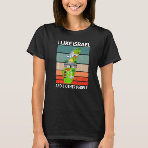 Camiseta Eu Gosto De Israel E De Outras Três Pessoas
