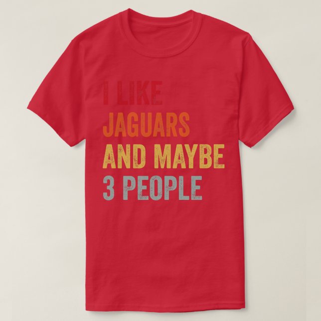Camiseta Eu Gosto De Jaguars Talvez 3 Pessoas (Frente do Design)