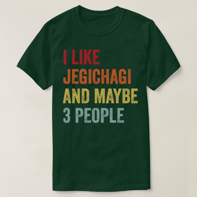 Camiseta Eu Gosto De Jegichagi Talvez 3 Pessoas (Frente do Design)