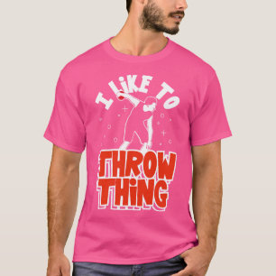 Camiseta Eu Gosto De Jogar Coisas Em Campo De Rastreio