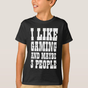 Camiseta EU GOSTO DE JOGOS E TALVEZ 3 PESSOAS T-Shirt