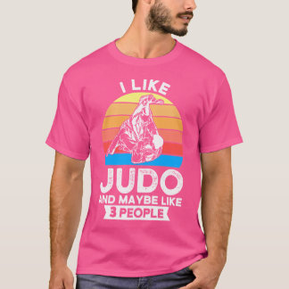 Camiseta Eu Gosto De Judo E Talvez De 3 Pessoas De Judô