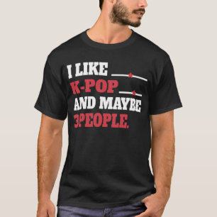 Camiseta Eu Gosto de K-Pop E Talvez 3 Pessoas Kpop Sul Cami