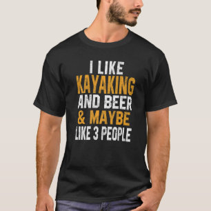 Camiseta Eu Gosto De Kayaking E Beer Kayak Lake Life Kanuak