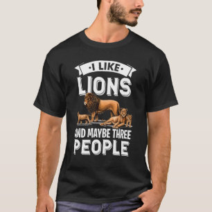 Camiseta Eu Gosto De Leões E Um Leão De África Safari