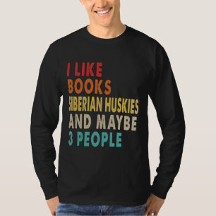 Camiseta Eu Gosto De Livros Cascos Siberianos E Talvez 3 Pe