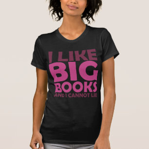Camiseta Eu gosto de livros grandes e eu não posso