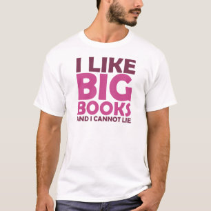Camiseta Eu gosto de livros grandes e eu não posso