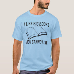 Camiseta Eu gosto de livros grandes e eu não posso