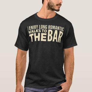 Camiseta Eu gosto de longas caminhadas românticas até o B