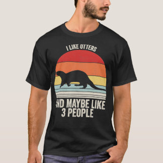 Camiseta Eu Gosto De Lontras Talvez Como Três Pessoas Mais