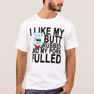Camiseta Eu gosto de meu bumbum friccionado e meu T-Shirt.p