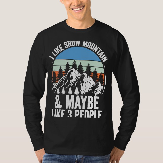 Camiseta Eu Gosto De Montanha De Neve E Talvez Como 3 Pesso (Frente)