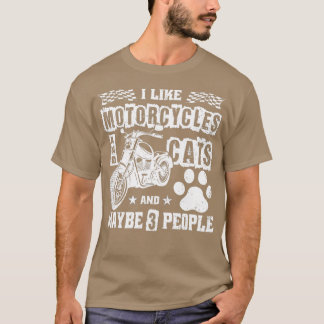 Camiseta Eu Gosto De Motocicletas E Gatos E Talvez 3 Pessoa