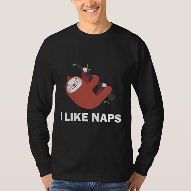 Camiseta Eu Gosto De Naps Sloth Engraçado Sloth (Frente)