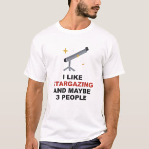 Camiseta Eu Gosto de Observação de Estrelas E Talvez 3 Pess