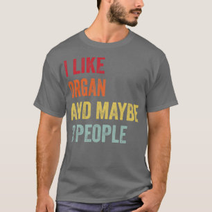 Camiseta Eu Gosto De Órgãos Talvez 3 Pessoas
