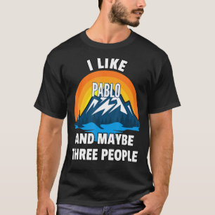 Camiseta Eu Gosto De Pablo E Talvez Três Pessoas