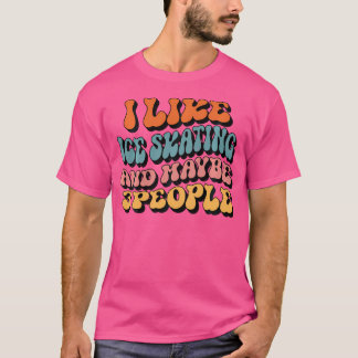Camiseta Eu Gosto De Patinação No Gelo E Talvez 3 Pessoas P