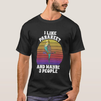 Camiseta Eu Gosto de Periquito Talvez 3 Pessoas Papagaio Av