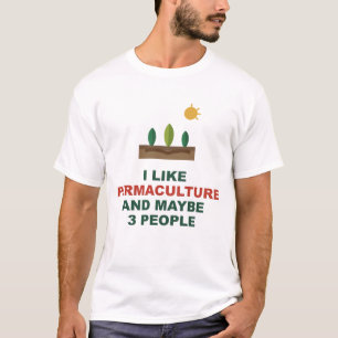 Camiseta Eu Gosto de Permacultura E Talvez 3 Pessoas